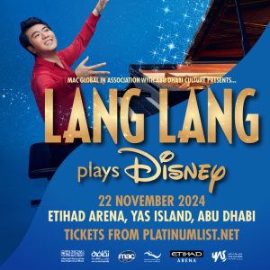 Lang Lang Plays Disney at Etihad Arena, Abu Dhabi – Shows and Theatrical Plays Kanwal Malik Official a poet, novelist and a writer based in dubai