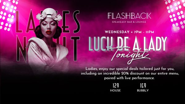 Luck Be a Lady Tonight – LADIES NIGHT at Flashback Speakeasy Bar, Dubai – Dining Experiences Kanwal Malik Official a poet, novelist and a writer based in dubai 5