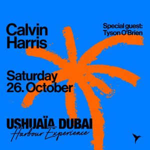 Calvin Harris – Ushuaïa Dubai – Nightlife Kanwal Malik Official a poet, novelist and a writer based in dubai