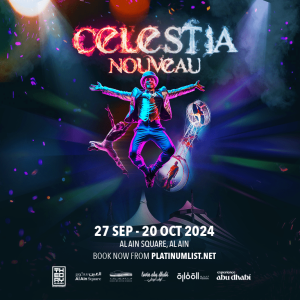 Celestia Nouveau in Al Ain – Shows and Theatrical Plays Kanwal Malik Official a poet, novelist and a writer based in dubai