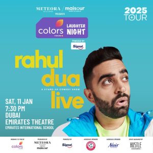 Colors Laughter Night ft. Rahul Dua – Desi Events Kanwal Malik Official a poet, novelist and a writer based in dubai