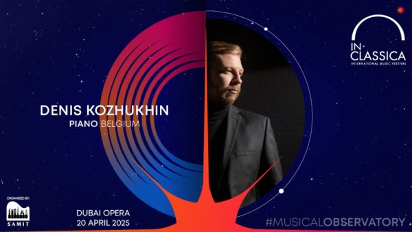 InClassica International Music Festival Presents Denis Kozhukhin – Resplendent Recital at Dubai Opera – Classical Events Kanwal Malik Official a poet, novelist and a writer based in dubai 5