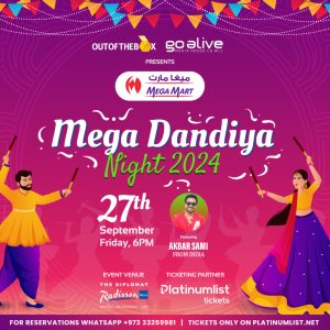 Mega Dandiya Night 2024 by Out of the Box & GoAlive – Nightlife Kanwal Malik Official a poet, novelist and a writer based in dubai