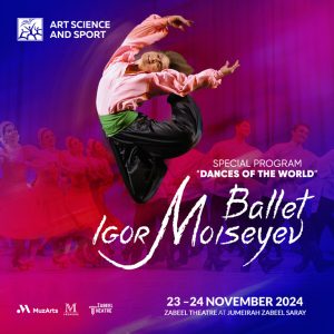 The Igor Moiseyev Ballet at Zabeel Theatre in Dubai – Shows and Theatrical Plays Kanwal Malik Official a poet, novelist and a writer based in dubai