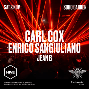 Carl Cox and Enrico Sangiuliano! at HIVE – Nightlife Kanwal Malik Official a poet, novelist and a writer based in dubai