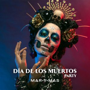 Halloween at Mar Y Mas – Día de los Muertos – Halloween Kanwal Malik Official a poet, novelist and a writer based in dubai