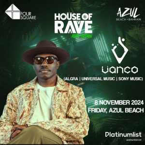 House of Rave at Azul Beach, Bahrain – Nightlife Kanwal Malik Official a poet, novelist and a writer based in dubai