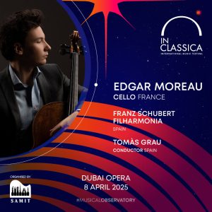 InClassica International Music Festival Presents French Cello Delight at Dubai Opera – Classical Events Kanwal Malik Official a poet, novelist and a writer based in dubai