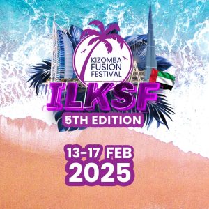 Kizomba Fusion Festival x ILKSF 2025 – Festival Kanwal Malik Official a poet, novelist and a writer based in dubai