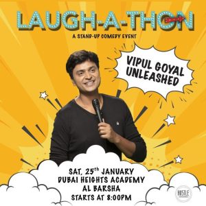 Laugh-a-thon ft Vipul Goyal Live in Dubai – Comedy Events Kanwal Malik Official a poet, novelist and a writer based in dubai