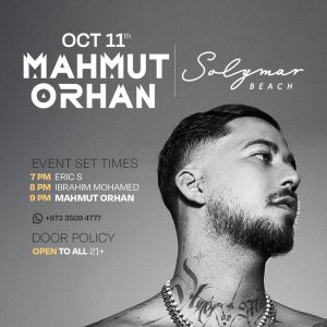 Mahmut Orhan at Solymar Beach – Nightlife Kanwal Malik Official a poet, novelist and a writer based in dubai