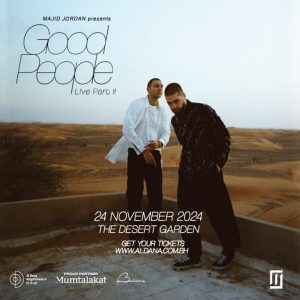 Majid Jordan At Al Dana Amphitheatre Desert Garden – Concerts Kanwal Malik Official a poet, novelist and a writer based in dubai