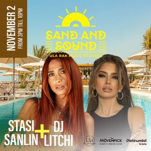 Sand and Sound Ula RAK Music Festival 2024 Headlining Stasi Sanlin and DJ Litchi – Nightlife Kanwal Malik Official a poet, novelist and a writer based in dubai