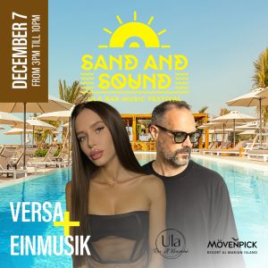 Sand and Sound Ula RAK Music Festival 2024 Headlining Versa + Einmusik – Nightlife Kanwal Malik Official a poet, novelist and a writer based in dubai