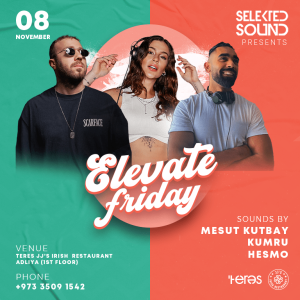 Selekted Sound Presents Elevate Friday at JJ’s Irish Resturant – Nightlife Kanwal Malik Official a poet, novelist and a writer based in dubai