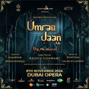 Umrao Jaan Ada – The Musical at Dubai Opera – Shows and Theatrical Plays Kanwal Malik Official a poet, novelist and a writer based in dubai