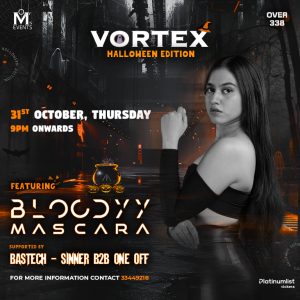 Vortex (Halloween) – A Melodic Techno Night – Nightlife Kanwal Malik Official a poet, novelist and a writer based in dubai