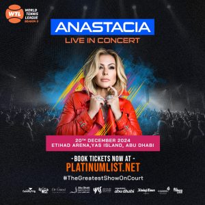 World Tennis League presents Anastacia Live in Abu Dhabi – Concerts Kanwal Malik Official a poet, novelist and a writer based in dubai