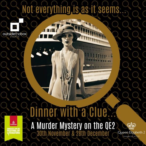 Dinner With A Clue – A Murder Mystery On The QE2 in Dubai – Dining Experiences Kanwal Malik Official a poet, novelist and a writer based in dubai 4