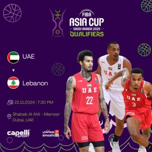 FIBA Asia 2025 Qualifiers – UAE vs Lebanon in Dubai – Sports Events Kanwal Malik Official a poet, novelist and a writer based in dubai