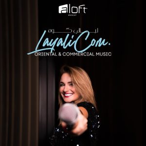 LayaliCom at Aloft Muscat – Nightlife Kanwal Malik Official a poet, novelist and a writer based in dubai