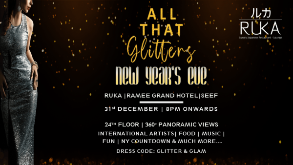 Ruka’s All That Glitters – New Year Party at Ramee Grand Hotel – New Years Eve Events Kanwal Malik Official a poet, novelist and a writer based in dubai 5