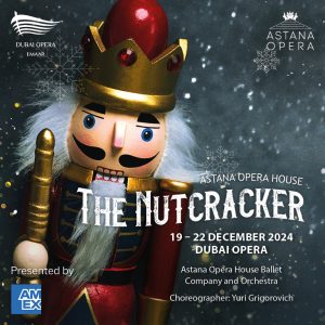 The Nutcracker at Dubai Opera – Christmas Events Kanwal Malik Official a poet, novelist and a writer based in dubai