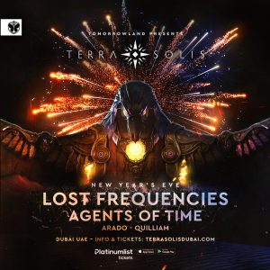 Tomorrowland presents Lost Frequencies and Agents of Time at Terra Solis Dubai – New Years Eve Events Kanwal Malik Official a poet, novelist and a writer based in dubai