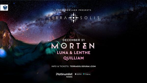 Tomorrowland presents Morten at Terra Solis in Dubai – Nightlife Kanwal Malik Official a poet, novelist and a writer based in dubai 5