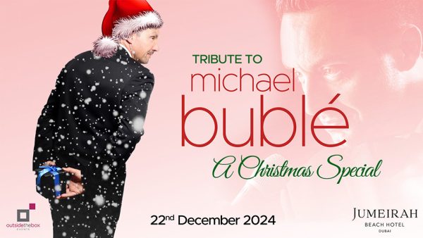 Tribute to Michael Bublé at Jumeirah Beach Hotel – Christmas Events Kanwal Malik Official a poet, novelist and a writer based in dubai 5