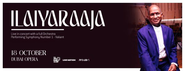 Ilaiyaraaja Live at Dubai Opera – Concerts Kanwal Malik Official a poet, novelist and a writer based in dubai 6
