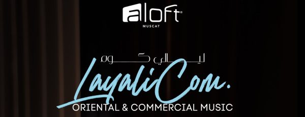 LayaliCom at Aloft Muscat – Nightlife Kanwal Malik Official a poet, novelist and a writer based in dubai 6