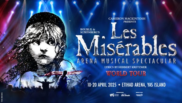 Les Misérables: The Arena Spectacular at Etihad Arena in Abu Dhabi – Shows and Theatrical Plays Kanwal Malik Official a poet, novelist and a writer based in dubai 5